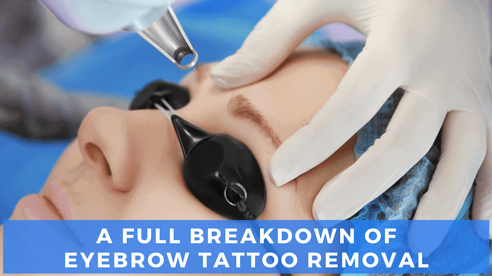 How to Remove Eyebrow Tattoo